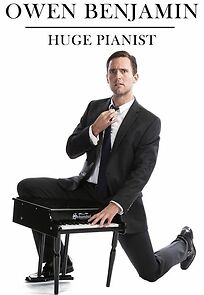 Watch Owen Benjamin: Huge Pianist (TV Special 2018)