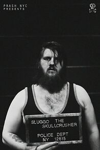 Watch Sluggo the Skullcrusher (Short 2016)