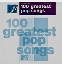 Watch MTV & Rolling Stone's 100 Greatest Pop Songs
