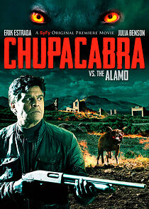Watch Chupacabra vs. the Alamo