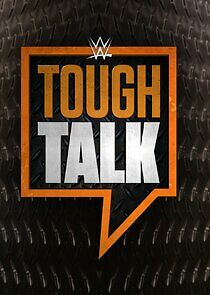 Watch WWE Tough Talk
