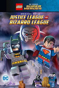 Watch Lego DC Comics Super Heroes: Justice League vs. Bizarro League
