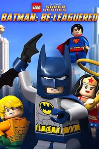 Watch Lego DC Comics: Batman Be-Leaguered