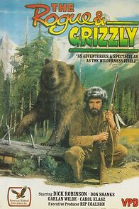 Watch The Rogue and Grizzly