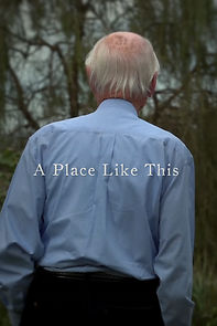Watch A Place Like This (Short 2012)