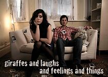 Watch Giraffes and Laughs and Feelings and Things (Short 2008)