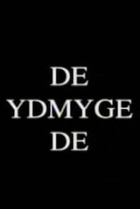 Watch De ydmygede