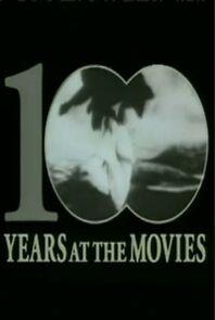 Watch 100 Years at the Movies (TV Short 1994)