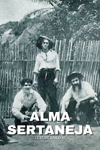 Watch Alma Sertaneja