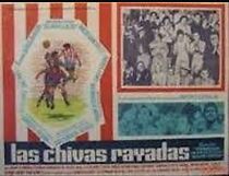 Watch Las chivas rayadas