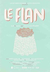 Watch Le flan