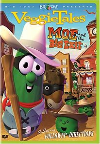 Watch VeggieTales: Moe and the Big Exit