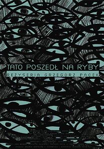 Watch Tato poszedl na ryby