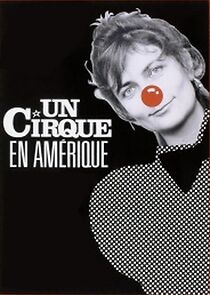Watch Un cirque en Amérique