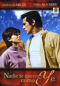 Watch Nadie te querrá como yo