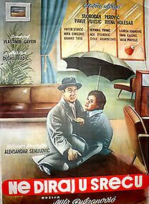 Watch Ne diraj u srecu