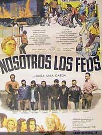 Watch Nosotros los feos