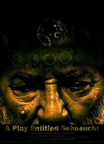 Watch A Play Entitled Sehnsucht