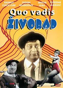 Watch Quo vadis Zivorade?!