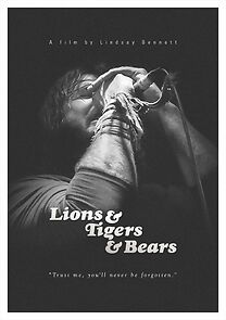 Watch Lions & Tigers & Bears (Short 2016)
