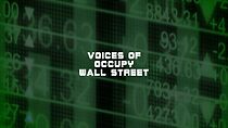 Watch Voices of Occupy Wall Street (Short 2011)
