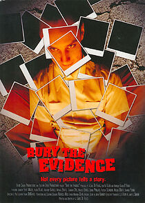 Watch Bury the Evidence