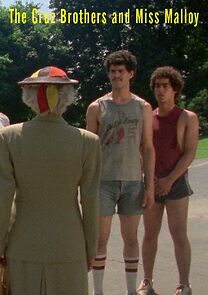 Watch The Cruz Brothers and Miss Malloy