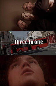 Watch Three to One (Short 2005)