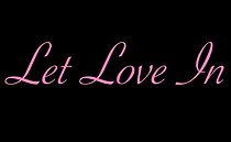 Watch Let Love In