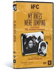 Watch My Knees Were Jumping: Remembering the Kindertransports