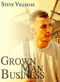 Watch Grown Man Business (Short 2013)