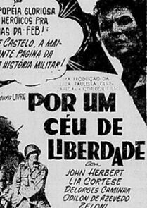 Watch Por Um Céu de Liberdade