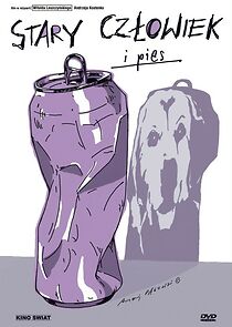 Watch Stary czlowiek i pies
