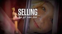 Watch Selling the Girl Next Door