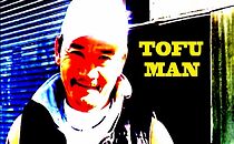 Watch Tofu Man (Short 2013)