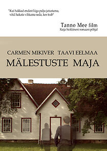Watch Mälestuste maja (Short 2008)
