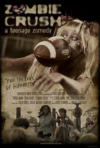 Watch Zombie Crush: A Teenage Zomedy (Short 2013)