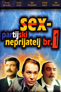 Watch Sex-partijski neprijatelj br. 1