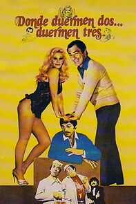 Watch Donde duermen dos... duermen tres