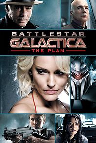 Watch Battlestar Galactica: The Plan