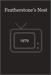 Watch Featherstone's Nest