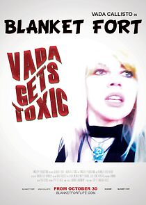 Watch Blanket Fort: Vada Gets Toxic