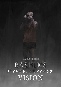 Watch Bashir's Vision (Short 2014)