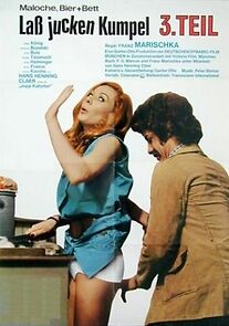 Watch Laß jucken, Kumpel 3. Teil - Maloche, Bier und Bett