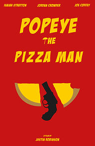 Watch Popeye the Pizza Man (Short 2015)