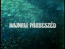 Watch Hajnali párbeszéd