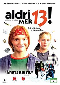 Watch Aldri mer 13!