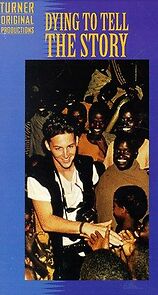 Watch Dying to Tell the Story