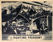Watch The Fighting President