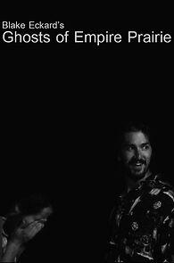 Watch Ghosts of Empire Prairie